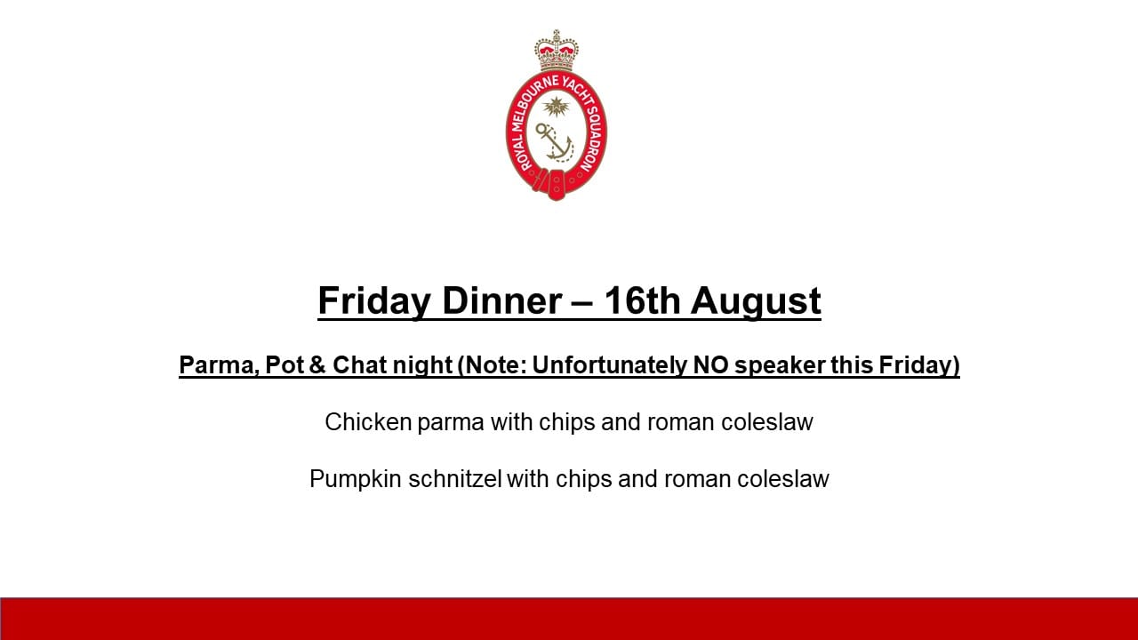 Friday Dinner - 16 August updated