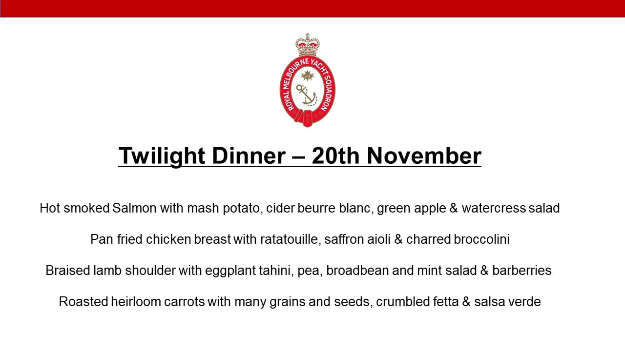 Wednesday Twilight Dinner - 20 November 2019