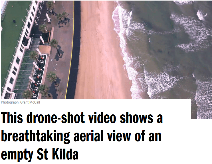 Grant McCall Drone Shot Empty St Kilda Source Time Out Magazine