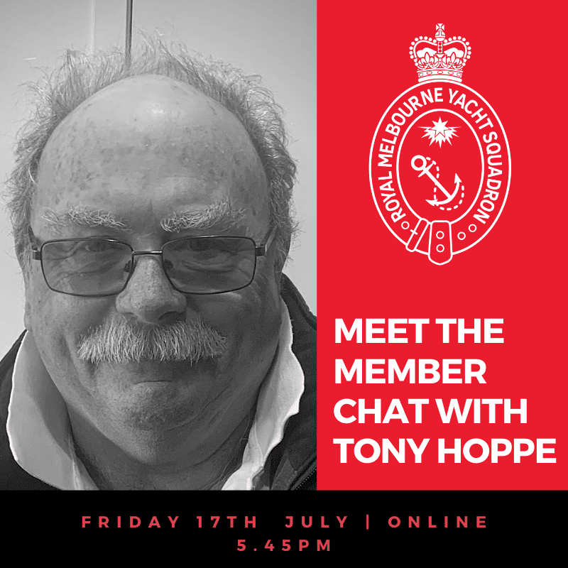 Tony Hoppe - Meet The Member Chat - July 17th 2020